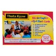 KG+G1 English သင်ရိုးသစ် Flash Cards (စာရေးသူ သုတကျော်)