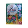 My First Cut&Glue Activity Book (Nwe Ni Kan Win)