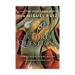 Three Questions How To Discover And Master