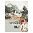 The Far Pavilions - Ii (Author by Mya Than Tint)