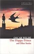 Collins Classic Happy Prince And Other Stories (Author by Oscar Wilde)