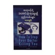 How To Stop Your Doctor Killing You (A Nom)