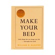 Make Your Bed (William H.Mcraven)